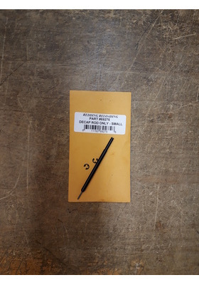 REDDING DECAPPING ROD ONLY- SMALL UNIVERSAL DECAPPING DIE